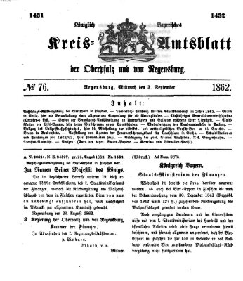 Königlich-bayerisches Kreis-Amtsblatt der Oberpfalz und von Regensburg (Königlich bayerisches Intelligenzblatt für die Oberpfalz und von Regensburg) Mittwoch 3. September 1862