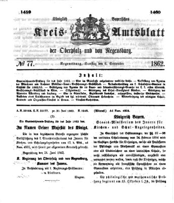 Königlich-bayerisches Kreis-Amtsblatt der Oberpfalz und von Regensburg (Königlich bayerisches Intelligenzblatt für die Oberpfalz und von Regensburg) Samstag 6. September 1862