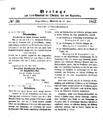 Königlich-bayerisches Kreis-Amtsblatt der Oberpfalz und von Regensburg (Königlich bayerisches Intelligenzblatt für die Oberpfalz und von Regensburg) Mittwoch 11. Juni 1862