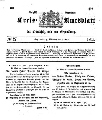 Königlich-bayerisches Kreis-Amtsblatt der Oberpfalz und von Regensburg (Königlich bayerisches Intelligenzblatt für die Oberpfalz und von Regensburg) Mittwoch 1. April 1863