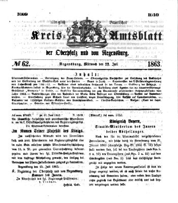 Königlich-bayerisches Kreis-Amtsblatt der Oberpfalz und von Regensburg (Königlich bayerisches Intelligenzblatt für die Oberpfalz und von Regensburg) Mittwoch 22. Juli 1863