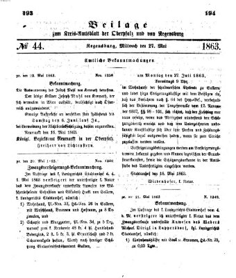 Königlich-bayerisches Kreis-Amtsblatt der Oberpfalz und von Regensburg (Königlich bayerisches Intelligenzblatt für die Oberpfalz und von Regensburg) Mittwoch 27. Mai 1863