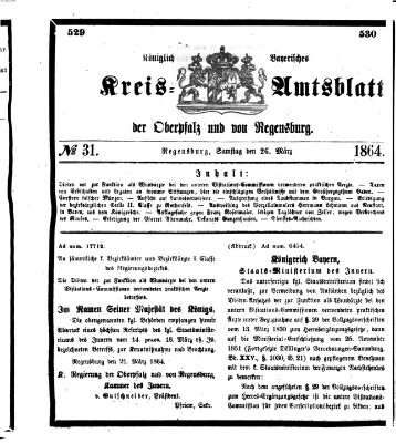 Königlich-bayerisches Kreis-Amtsblatt der Oberpfalz und von Regensburg (Königlich bayerisches Intelligenzblatt für die Oberpfalz und von Regensburg) Samstag 26. März 1864