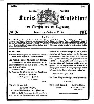 Königlich-bayerisches Kreis-Amtsblatt der Oberpfalz und von Regensburg (Königlich bayerisches Intelligenzblatt für die Oberpfalz und von Regensburg) Samstag 25. Juni 1864