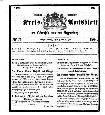 Königlich-bayerisches Kreis-Amtsblatt der Oberpfalz und von Regensburg (Königlich bayerisches Intelligenzblatt für die Oberpfalz und von Regensburg) Freitag 8. Juli 1864