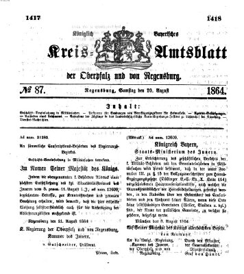 Königlich-bayerisches Kreis-Amtsblatt der Oberpfalz und von Regensburg (Königlich bayerisches Intelligenzblatt für die Oberpfalz und von Regensburg) Samstag 20. August 1864