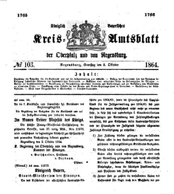 Königlich-bayerisches Kreis-Amtsblatt der Oberpfalz und von Regensburg (Königlich bayerisches Intelligenzblatt für die Oberpfalz und von Regensburg) Samstag 8. Oktober 1864