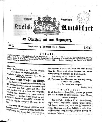 Königlich-bayerisches Kreis-Amtsblatt der Oberpfalz und von Regensburg (Königlich bayerisches Intelligenzblatt für die Oberpfalz und von Regensburg) Mittwoch 4. Januar 1865