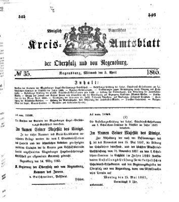Königlich-bayerisches Kreis-Amtsblatt der Oberpfalz und von Regensburg (Königlich bayerisches Intelligenzblatt für die Oberpfalz und von Regensburg) Mittwoch 5. April 1865