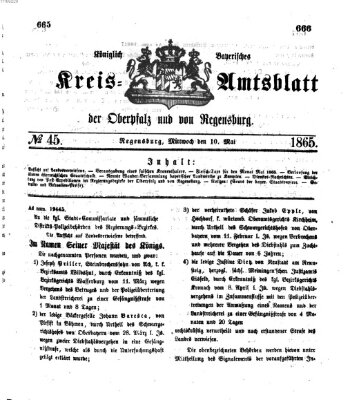 Königlich-bayerisches Kreis-Amtsblatt der Oberpfalz und von Regensburg (Königlich bayerisches Intelligenzblatt für die Oberpfalz und von Regensburg) Mittwoch 10. Mai 1865