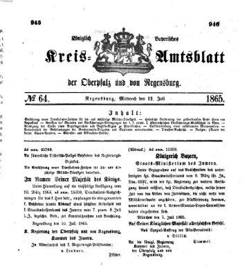 Königlich-bayerisches Kreis-Amtsblatt der Oberpfalz und von Regensburg (Königlich bayerisches Intelligenzblatt für die Oberpfalz und von Regensburg) Mittwoch 12. Juli 1865