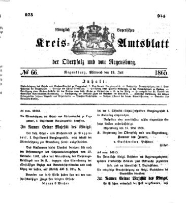 Königlich-bayerisches Kreis-Amtsblatt der Oberpfalz und von Regensburg (Königlich bayerisches Intelligenzblatt für die Oberpfalz und von Regensburg) Mittwoch 19. Juli 1865