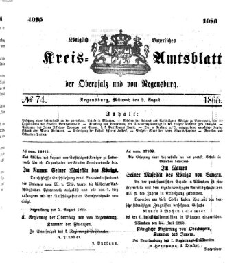 Königlich-bayerisches Kreis-Amtsblatt der Oberpfalz und von Regensburg (Königlich bayerisches Intelligenzblatt für die Oberpfalz und von Regensburg) Mittwoch 9. August 1865