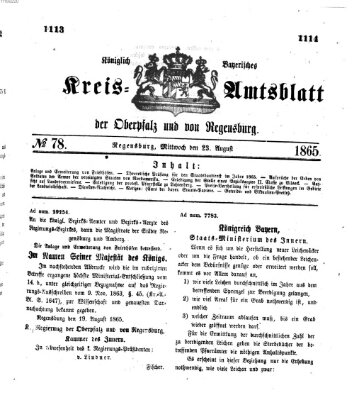 Königlich-bayerisches Kreis-Amtsblatt der Oberpfalz und von Regensburg (Königlich bayerisches Intelligenzblatt für die Oberpfalz und von Regensburg) Mittwoch 23. August 1865