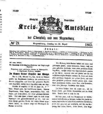 Königlich-bayerisches Kreis-Amtsblatt der Oberpfalz und von Regensburg (Königlich bayerisches Intelligenzblatt für die Oberpfalz und von Regensburg) Samstag 26. August 1865