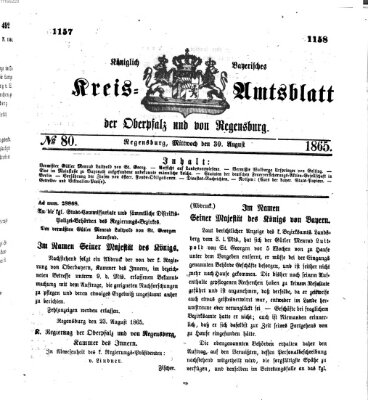 Königlich-bayerisches Kreis-Amtsblatt der Oberpfalz und von Regensburg (Königlich bayerisches Intelligenzblatt für die Oberpfalz und von Regensburg) Mittwoch 30. August 1865