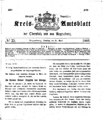 Königlich-bayerisches Kreis-Amtsblatt der Oberpfalz und von Regensburg (Königlich bayerisches Intelligenzblatt für die Oberpfalz und von Regensburg) Samstag 21. April 1866