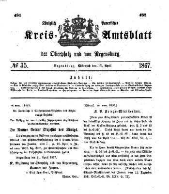 Königlich-bayerisches Kreis-Amtsblatt der Oberpfalz und von Regensburg (Königlich bayerisches Intelligenzblatt für die Oberpfalz und von Regensburg) Mittwoch 17. April 1867