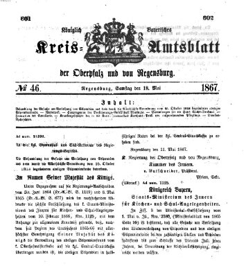 Königlich-bayerisches Kreis-Amtsblatt der Oberpfalz und von Regensburg (Königlich bayerisches Intelligenzblatt für die Oberpfalz und von Regensburg) Samstag 18. Mai 1867