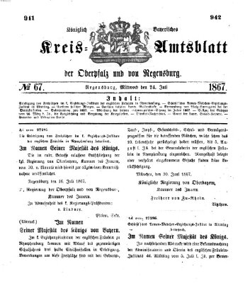 Königlich-bayerisches Kreis-Amtsblatt der Oberpfalz und von Regensburg (Königlich bayerisches Intelligenzblatt für die Oberpfalz und von Regensburg) Mittwoch 24. Juli 1867