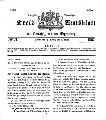 Königlich-bayerisches Kreis-Amtsblatt der Oberpfalz und von Regensburg (Königlich bayerisches Intelligenzblatt für die Oberpfalz und von Regensburg) Montag 5. August 1867