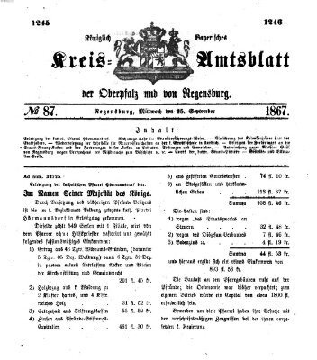 Königlich-bayerisches Kreis-Amtsblatt der Oberpfalz und von Regensburg (Königlich bayerisches Intelligenzblatt für die Oberpfalz und von Regensburg) Mittwoch 25. September 1867