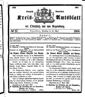 Königlich-bayerisches Kreis-Amtsblatt der Oberpfalz und von Regensburg (Königlich bayerisches Intelligenzblatt für die Oberpfalz und von Regensburg) Samstag 25. April 1868