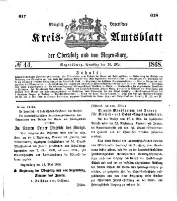 Königlich-bayerisches Kreis-Amtsblatt der Oberpfalz und von Regensburg (Königlich bayerisches Intelligenzblatt für die Oberpfalz und von Regensburg) Samstag 16. Mai 1868