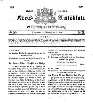 Königlich-bayerisches Kreis-Amtsblatt der Oberpfalz und von Regensburg (Königlich bayerisches Intelligenzblatt für die Oberpfalz und von Regensburg) Mittwoch 3. Juni 1868