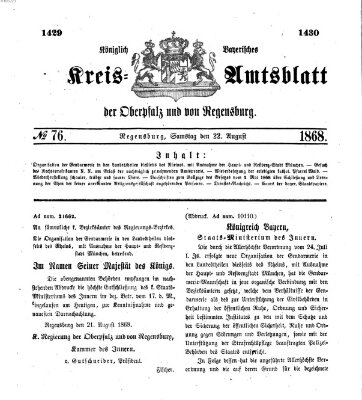 Königlich-bayerisches Kreis-Amtsblatt der Oberpfalz und von Regensburg (Königlich bayerisches Intelligenzblatt für die Oberpfalz und von Regensburg) Samstag 22. August 1868