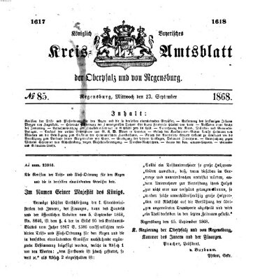 Königlich-bayerisches Kreis-Amtsblatt der Oberpfalz und von Regensburg (Königlich bayerisches Intelligenzblatt für die Oberpfalz und von Regensburg) Mittwoch 23. September 1868