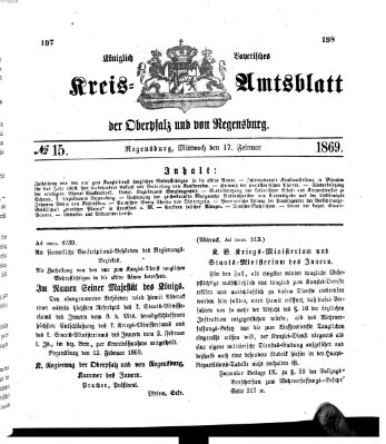 Königlich-bayerisches Kreis-Amtsblatt der Oberpfalz und von Regensburg (Königlich bayerisches Intelligenzblatt für die Oberpfalz und von Regensburg) Mittwoch 17. Februar 1869