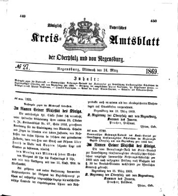 Königlich-bayerisches Kreis-Amtsblatt der Oberpfalz und von Regensburg (Königlich bayerisches Intelligenzblatt für die Oberpfalz und von Regensburg) Mittwoch 24. März 1869