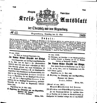 Königlich-bayerisches Kreis-Amtsblatt der Oberpfalz und von Regensburg (Königlich bayerisches Intelligenzblatt für die Oberpfalz und von Regensburg) Samstag 15. Mai 1869