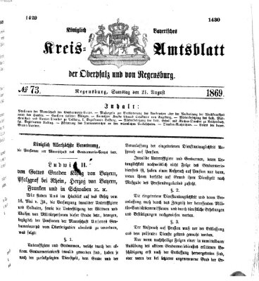 Königlich-bayerisches Kreis-Amtsblatt der Oberpfalz und von Regensburg (Königlich bayerisches Intelligenzblatt für die Oberpfalz und von Regensburg) Samstag 21. August 1869