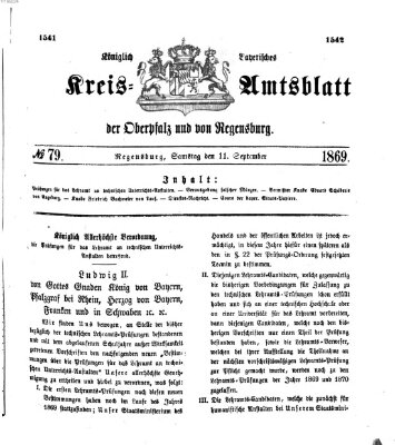 Königlich-bayerisches Kreis-Amtsblatt der Oberpfalz und von Regensburg (Königlich bayerisches Intelligenzblatt für die Oberpfalz und von Regensburg) Samstag 11. September 1869