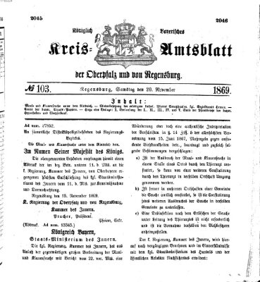 Königlich-bayerisches Kreis-Amtsblatt der Oberpfalz und von Regensburg (Königlich bayerisches Intelligenzblatt für die Oberpfalz und von Regensburg) Samstag 20. November 1869