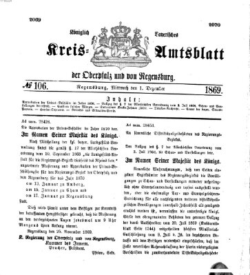 Königlich-bayerisches Kreis-Amtsblatt der Oberpfalz und von Regensburg (Königlich bayerisches Intelligenzblatt für die Oberpfalz und von Regensburg) Mittwoch 1. Dezember 1869