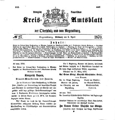 Königlich-bayerisches Kreis-Amtsblatt der Oberpfalz und von Regensburg (Königlich bayerisches Intelligenzblatt für die Oberpfalz und von Regensburg) Mittwoch 6. April 1870