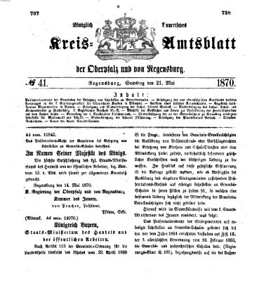 Königlich-bayerisches Kreis-Amtsblatt der Oberpfalz und von Regensburg (Königlich bayerisches Intelligenzblatt für die Oberpfalz und von Regensburg) Samstag 21. Mai 1870