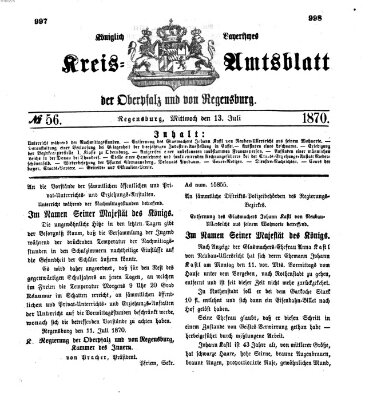 Königlich-bayerisches Kreis-Amtsblatt der Oberpfalz und von Regensburg (Königlich bayerisches Intelligenzblatt für die Oberpfalz und von Regensburg) Mittwoch 13. Juli 1870