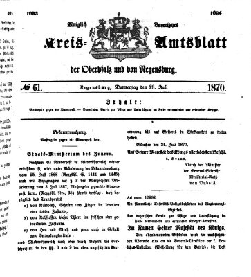 Königlich-bayerisches Kreis-Amtsblatt der Oberpfalz und von Regensburg (Königlich bayerisches Intelligenzblatt für die Oberpfalz und von Regensburg) Donnerstag 28. Juli 1870