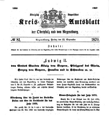 Königlich-bayerisches Kreis-Amtsblatt der Oberpfalz und von Regensburg (Königlich bayerisches Intelligenzblatt für die Oberpfalz und von Regensburg) Freitag 23. September 1870