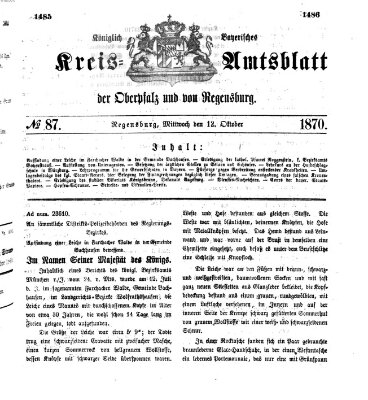 Königlich-bayerisches Kreis-Amtsblatt der Oberpfalz und von Regensburg (Königlich bayerisches Intelligenzblatt für die Oberpfalz und von Regensburg) Mittwoch 12. Oktober 1870