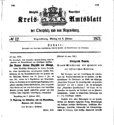 Königlich-bayerisches Kreis-Amtsblatt der Oberpfalz und von Regensburg (Königlich bayerisches Intelligenzblatt für die Oberpfalz und von Regensburg) Montag 6. Februar 1871