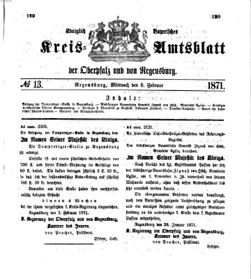 Königlich-bayerisches Kreis-Amtsblatt der Oberpfalz und von Regensburg (Königlich bayerisches Intelligenzblatt für die Oberpfalz und von Regensburg) Mittwoch 8. Februar 1871