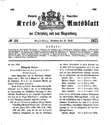 Königlich-bayerisches Kreis-Amtsblatt der Oberpfalz und von Regensburg (Königlich bayerisches Intelligenzblatt für die Oberpfalz und von Regensburg) Samstag 22. April 1871