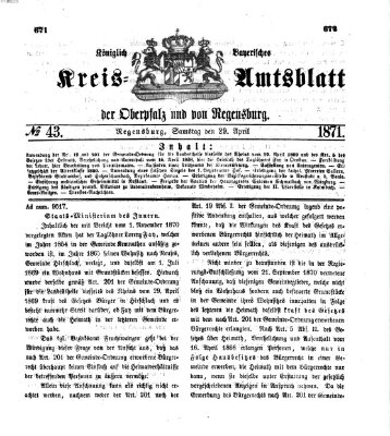 Königlich-bayerisches Kreis-Amtsblatt der Oberpfalz und von Regensburg (Königlich bayerisches Intelligenzblatt für die Oberpfalz und von Regensburg) Samstag 29. April 1871