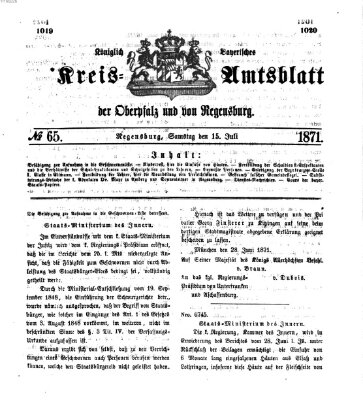 Königlich-bayerisches Kreis-Amtsblatt der Oberpfalz und von Regensburg (Königlich bayerisches Intelligenzblatt für die Oberpfalz und von Regensburg) Samstag 15. Juli 1871