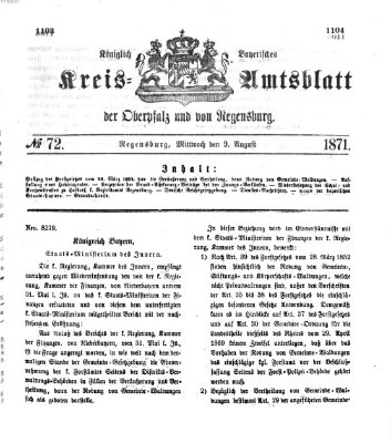 Königlich-bayerisches Kreis-Amtsblatt der Oberpfalz und von Regensburg (Königlich bayerisches Intelligenzblatt für die Oberpfalz und von Regensburg) Mittwoch 9. August 1871